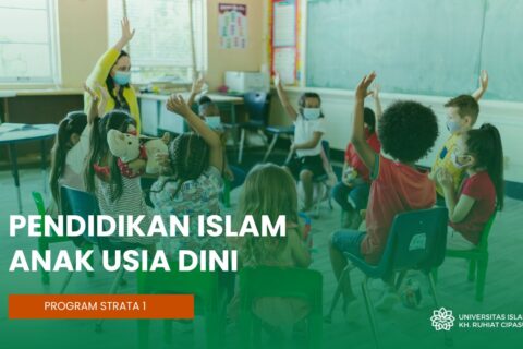 S1 Pendidikan Islam Anak Usia Dini (PIAUD)